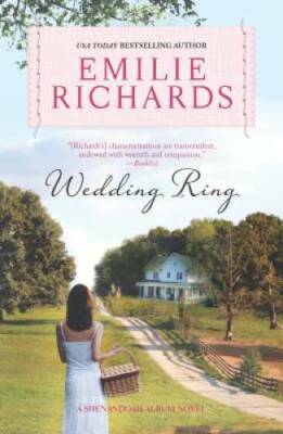 Wedding Ring (A Shenandoah Album Novel) - Paperback By Richards, Emilie - GOOD