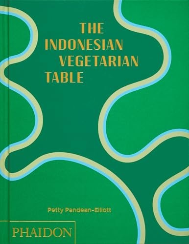The Indonesian Vegetarian Table by Petty Pandean-Elliott (Hardback Book) - Image 4