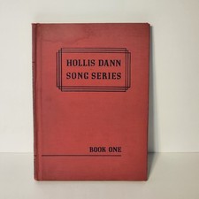 Hollis Dann Song Series Book One 1935 Vintage Music Education Primary Grades