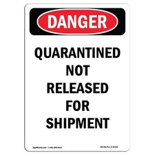 OSHA Danger Quarantined Not Released Sign Peel Stick Wall Graphic