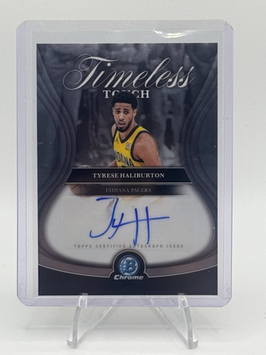 Topps 2025-26 Bowman Chrome Timeless Touch Signatures Tyrese Haliburton Auto