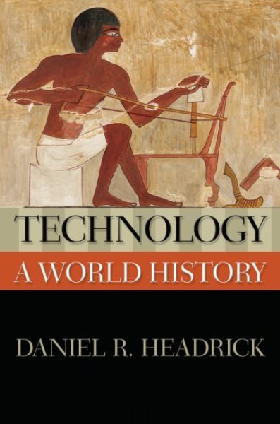 Technology : A World History, Paperback by Headrick, Daniel R., Brand New, Fr...