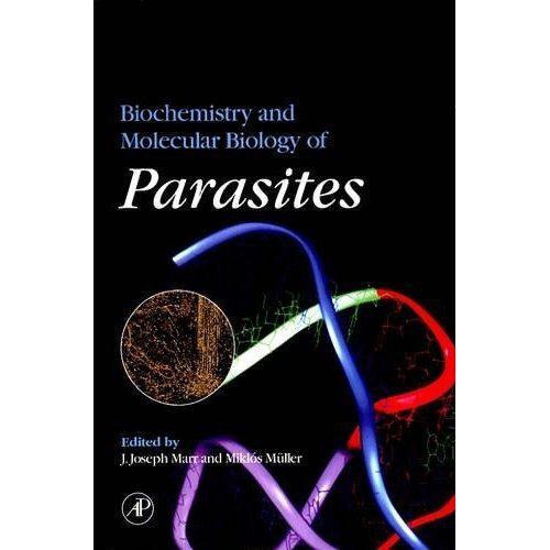Biochemistry and Molecular Biology of Parasites Marr Muller Hardback