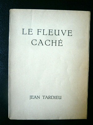 TARDIEU Jean Le Fleuve cidé La Pléïade 1933 EO nummeriert Poésie