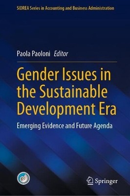 Gender Issues in the Sustainable Development Era: Emerging Evidence and Future A