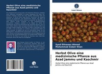 Syed Dilnawaz Ahmad (U. A.) | Herbst Olive Eine Medizinische Pflanze Aus Azad...