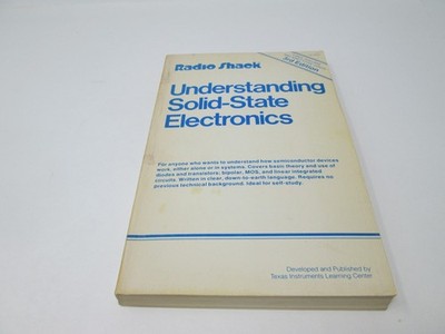 Radio Shack Understanding Solid State Electronics vintage book 1978 Third Ed