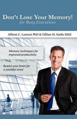 Don't Lose Your Memory! for Busy Executives: Memory techniques for improved prod
