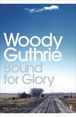 BOUND FOR GLORY EC GUTHRIE WOODY ENGLISH PAPERBACK / SOFTBACK PENGUIN BOOKS LTD - Bild 1 von 11