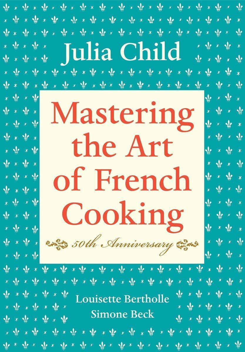 Thumbnail - Julia Child / Mastering The Art Of French Cooking: Volume 1. 50th
