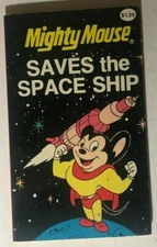 MIGHTY MOUSE Saves the Space Ship (1980) Ottenheimer illustrated pb