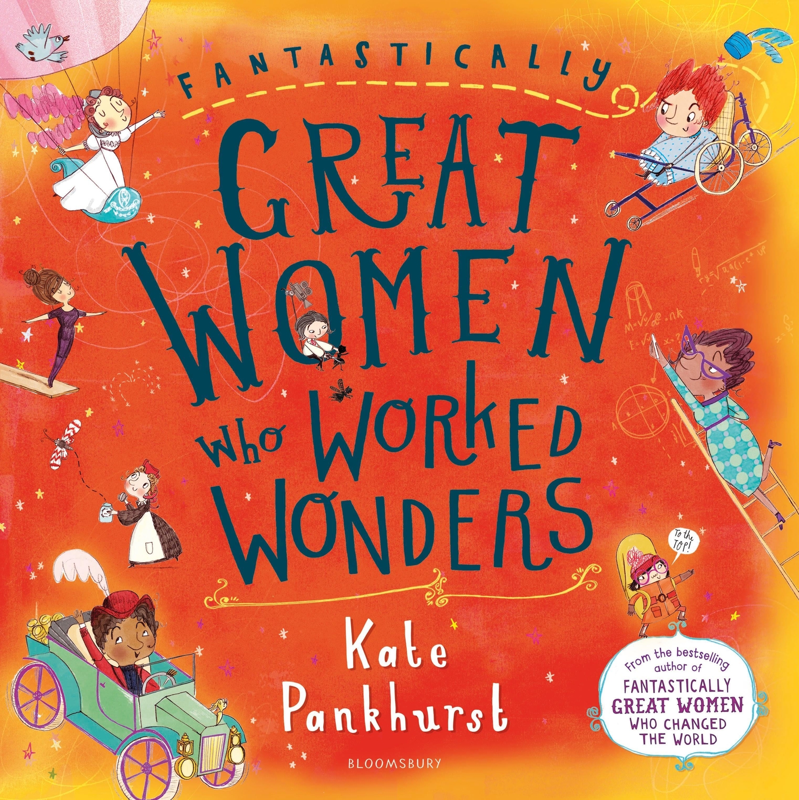 Thumbnail - Kate Pankhurst | Fantastically Great Women Who Worked Wonders |
