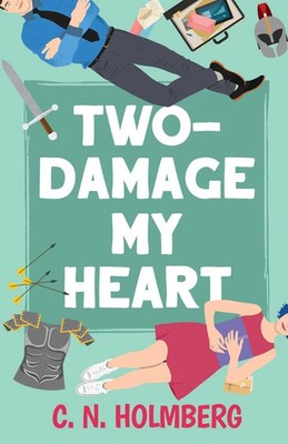 Two-Damage My Heart | C. N. Holmberg | Taschenbuch | Nerds of Happy Valley