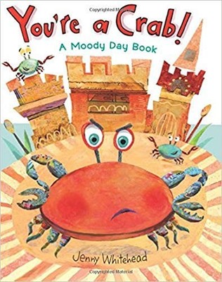 You're a Crab! - Jenny Whitehead - Acceptable - See condition notes