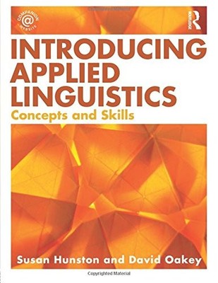 INTRODUCING APPLIED LINGUISTICS By Susan Hunston & David Oakey **Excellent**