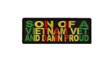 Son of a VIETNAM VET and Damn Proud 4" x 1.5" iron on patch (3673) (I)