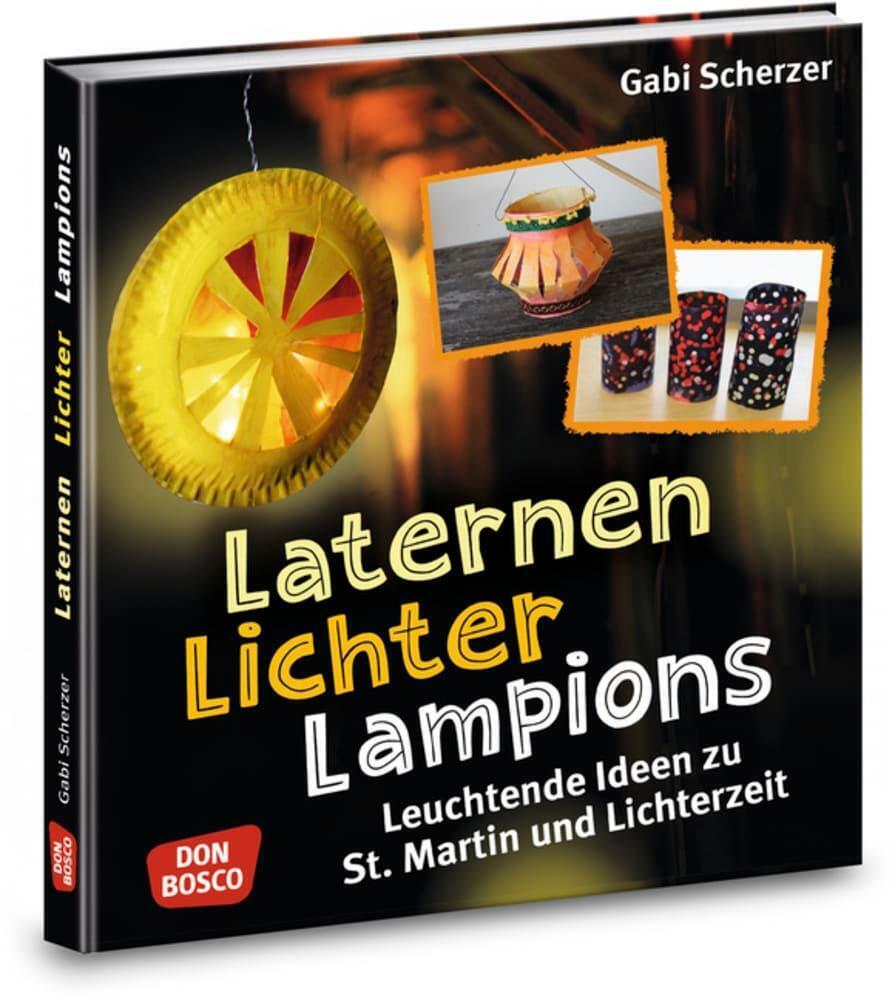 Thumbnail - Laternen, Lichter, Lampions | Leuchtende Ideen Zu St. Martin Und