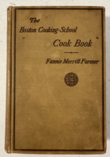 Boston Cooking School Cook Book Fannie Farmer 1922 photos cold pack canning VTG