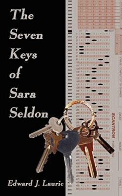 Laurie - Seven Keys of Sara Seldon - New paperback or softback - X555z