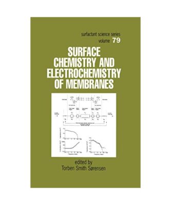 Surface Chemistry and Electrochemistry of Membranes