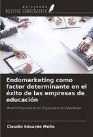 Claudio Eduardo Mello | Endomarketing Como Factor Determinante En El éXito De...