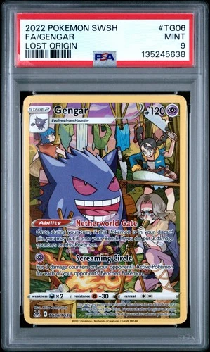 2022 Pokemon Sword & Shield Lost Origin #TG06 Fa/Gengar PSA9