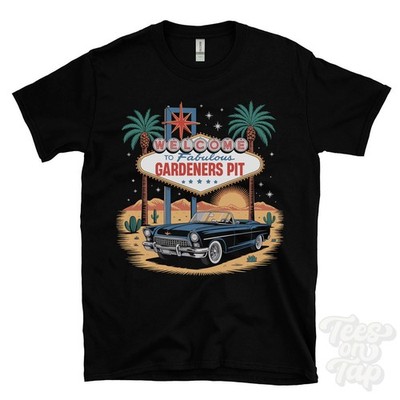 GARDENERS PIT LAS VEGAS SIGN PARODY FUNNY T-SHIRT east dean hampshire england