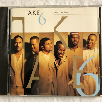 Take 6 Join the Band CD Christian Gospel Studio Album Grammy | eBay