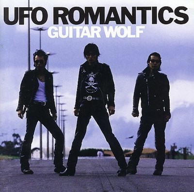 UFO Romantics von Guitar Wolf [CD]