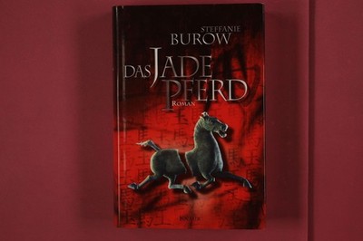 323741 Steffanie Burow DAS JADEPFERD Knaur HC