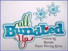 ALL BUNDLED UP winter title paper piecing for Premade Scrapbook Page by Rhonda