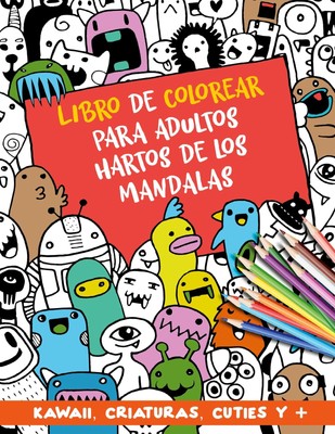 Libro de colorear para adultos hartos de los mandalas ~ Happ ... 9788411740319