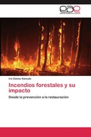 Iris GóMez Ramudo | Incendios Forestales Y Su Impacto | Taschenbuch | Spanisch