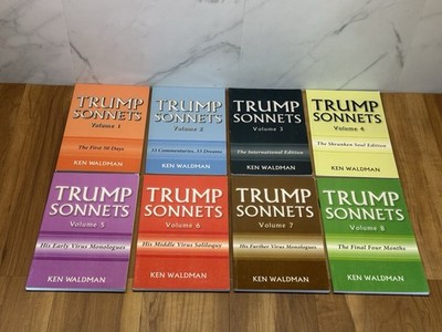 Lot Of 8 Trump Sonnets : Volume 1-8 Paperback Ken Waldman (Mutiple Titles)