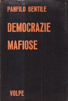 Mafia Demokratien - Gentile - Fuchs - 1. Auflage - 1969