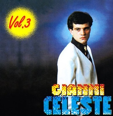 Gianni Celeste Gianni Celeste Vol.3 (CD) (UK IMPORT)