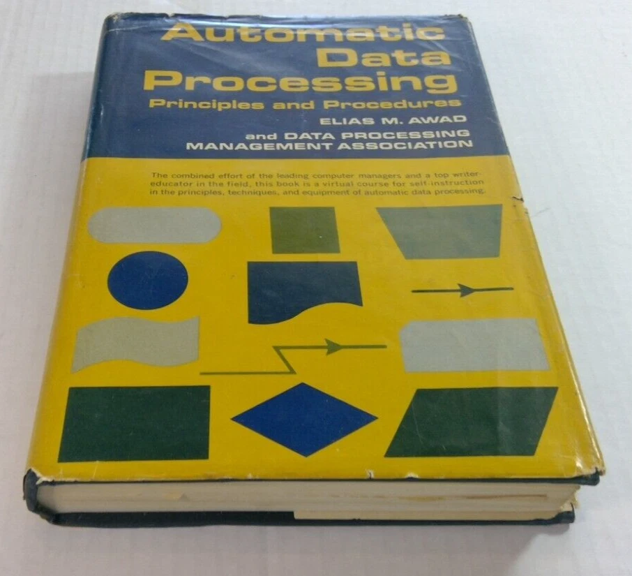 Vintage Computer Programming Book 1966 Automatic Data Processing Elias Awad DJ H - Image 3 of 4