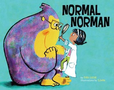 Normal Norman by Lazar, Tara
