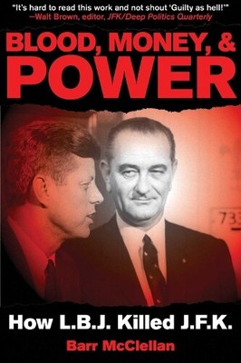 Barr McClellan Blood, Money, & Power (Taschenbuch)