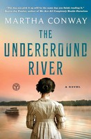 Martha Conway | The Underground River | Taschenbuch | Englisch (2018)
