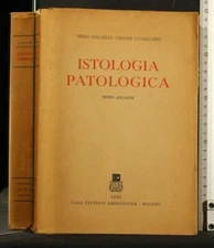 ISTOLOGIA PATOLOGICA. Piero Redaelli, Cesare Cavallero. Ambrosiana.