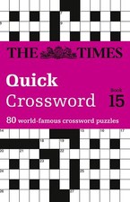 Image of The Times Quick Crossword Book 15 80 General Knowledge Puzzles from The Times...
