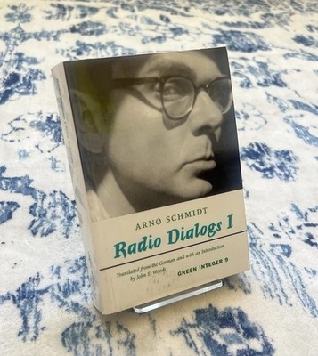 Radio Dialogs I by Arno Schmidt (1998, Trade Paperback)