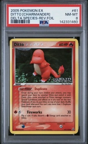 PSA 8 Ditto Charmander 61/113 Reverse Foil Stamped Delta Species EX Pokemon Card