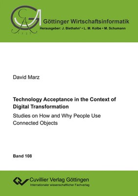 David Marz | Technology Acceptance in the Context of Digital Transformation