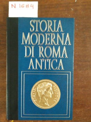 Moderne Geschichte des antiken Roms - Drei Kaiser und ihr Ruhm W. Morini