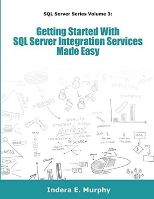 Getting Started With SQL Server Int..., Murphy, Indera 