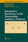 Integrative Functions in the Mammalian Auditory , , Excellent