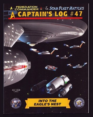 Star Fleet Battles Captain's Log 47 Into the Eagle's Nest