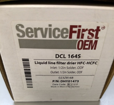 SERVICE FIRST DHY01473 OEM FILTER DRIER HFC / HCFC LIQUID LINE DCL 164S (B333)